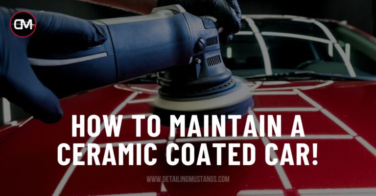 How to Maintain a Ceramic Coated Car